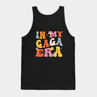 In My Gaga Era Funny Sarcastic Groovy Retro Mothers Day Tank Top